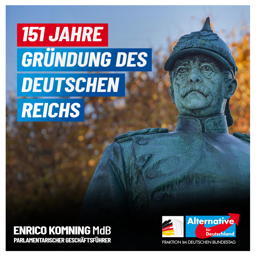 151 Jahre Deutsche Reichsgründung Enrico Komning MdB